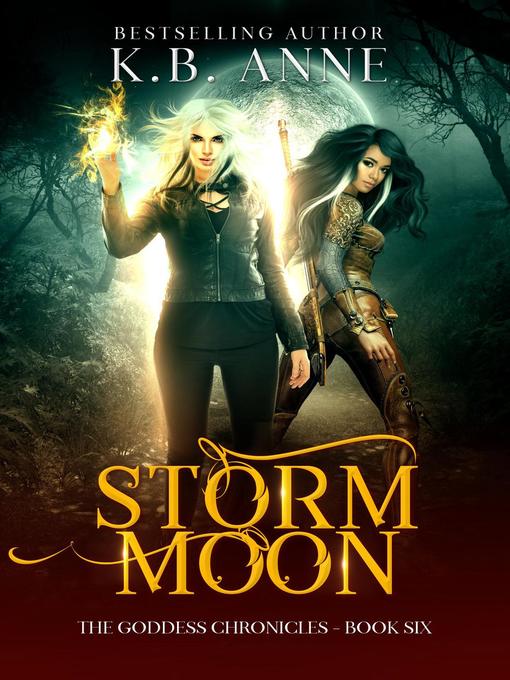 Title details for Storm Moon by KB Anne - Available